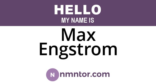 Max Engstrom