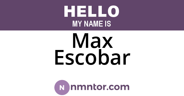 Max Escobar