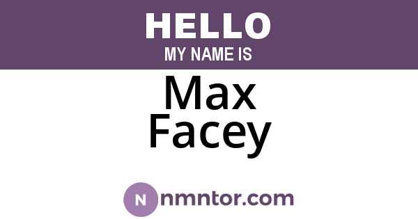 Max Facey