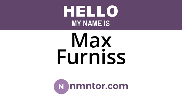 Max Furniss