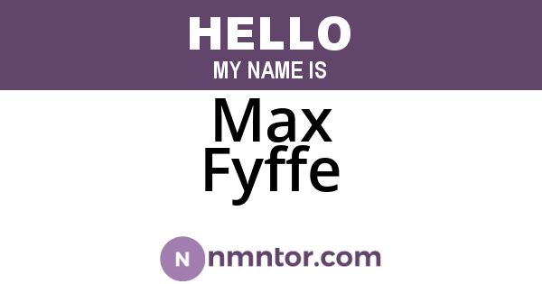 Max Fyffe