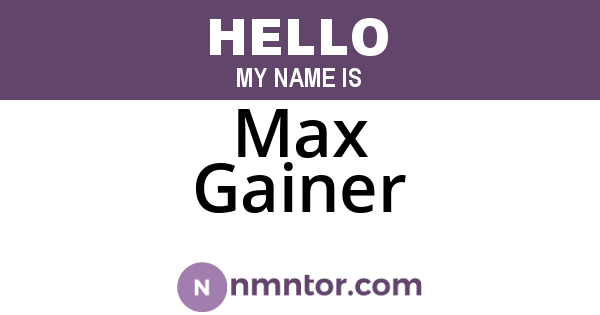 Max Gainer