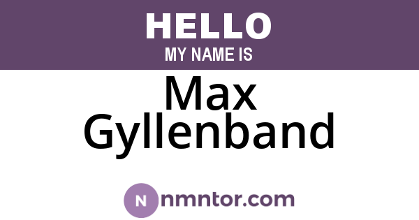 Max Gyllenband