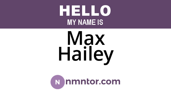 Max Hailey