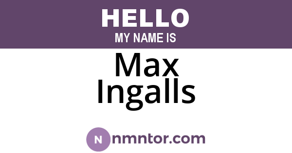 Max Ingalls