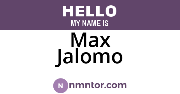 Max Jalomo