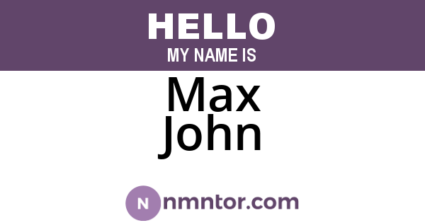 Max John