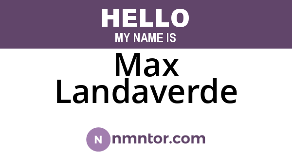 Max Landaverde