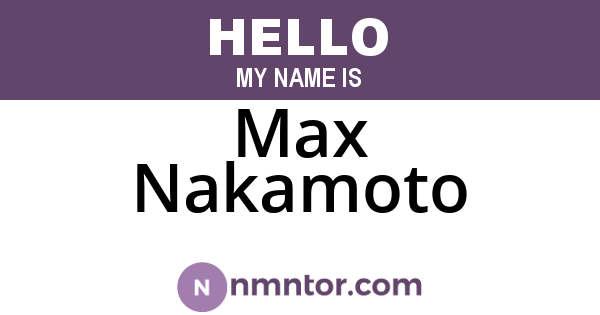 Max Nakamoto