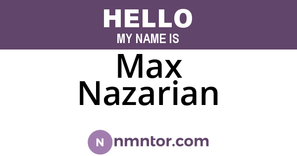 Max Nazarian