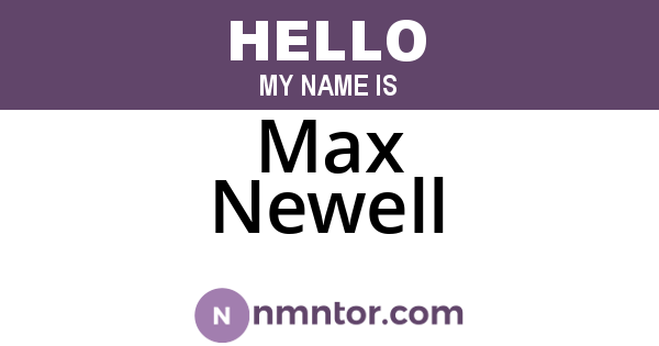 Max Newell