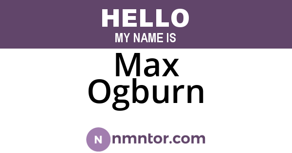 Max Ogburn
