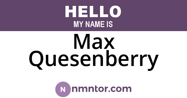 Max Quesenberry