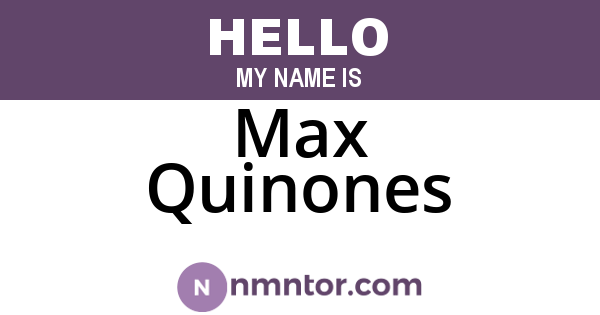 Max Quinones