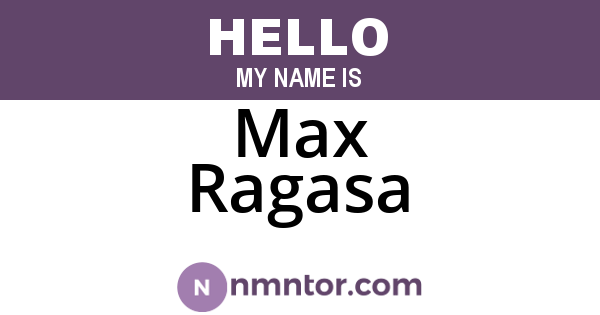 Max Ragasa