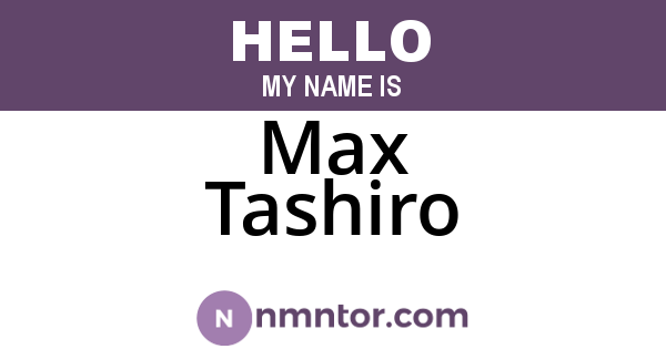 Max Tashiro
