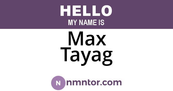 Max Tayag