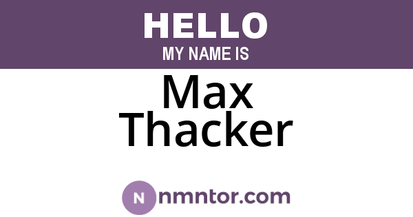 Max Thacker