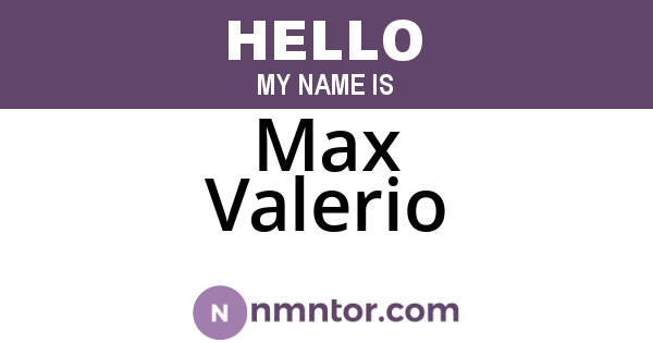 Max Valerio