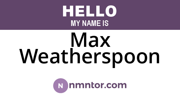 Max Weatherspoon
