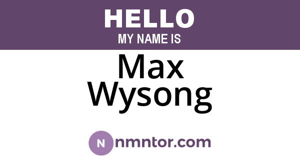 Max Wysong