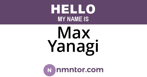 Max Yanagi