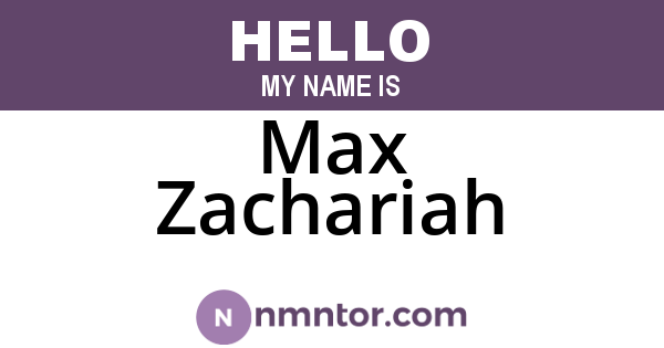 Max Zachariah
