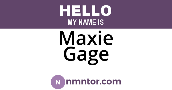 Maxie Gage