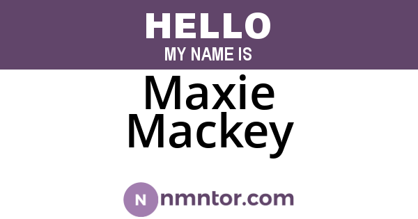 Maxie Mackey