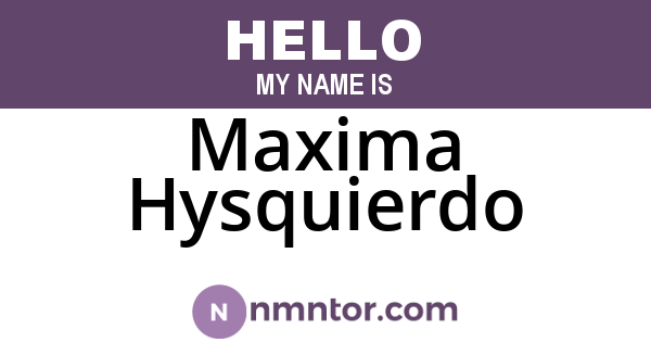 Maxima Hysquierdo