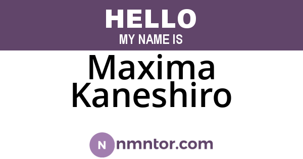 Maxima Kaneshiro