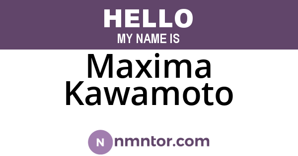 Maxima Kawamoto