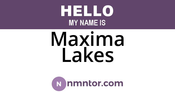 Maxima Lakes