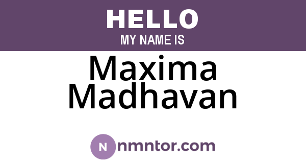 Maxima Madhavan