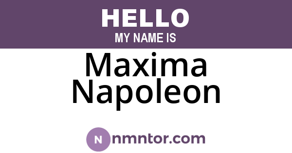 Maxima Napoleon