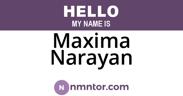 Maxima Narayan