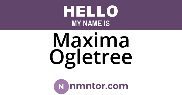 Maxima Ogletree