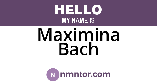 Maximina Bach