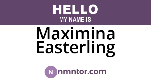 Maximina Easterling