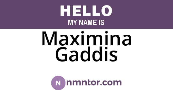 Maximina Gaddis
