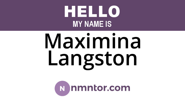 Maximina Langston