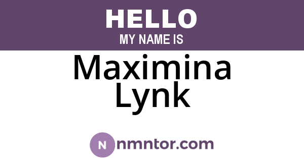 Maximina Lynk