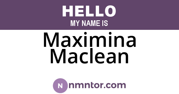 Maximina Maclean