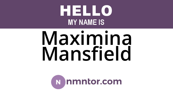 Maximina Mansfield
