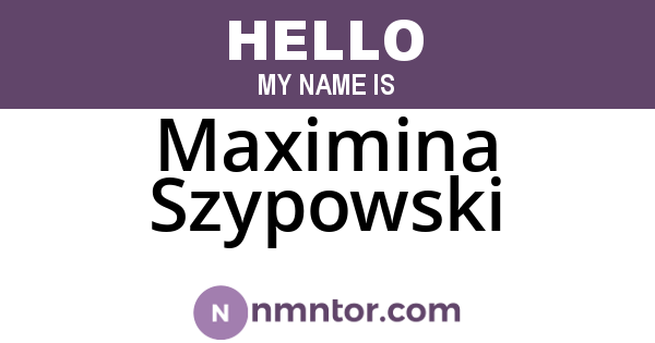 Maximina Szypowski