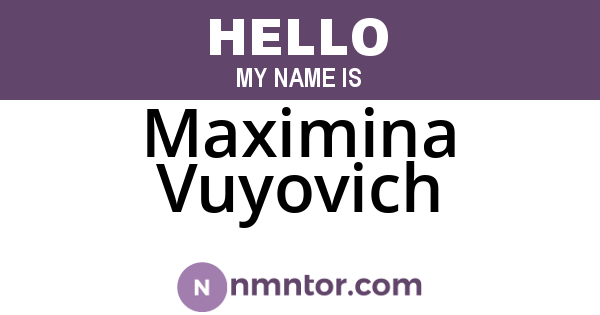 Maximina Vuyovich