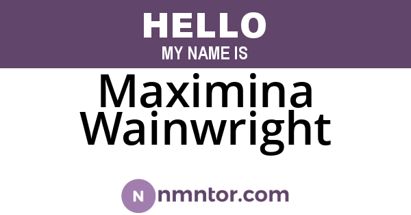 Maximina Wainwright