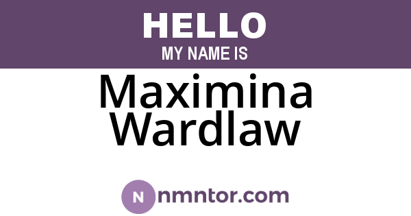 Maximina Wardlaw