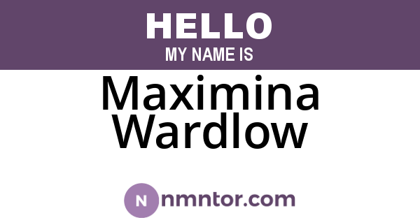 Maximina Wardlow