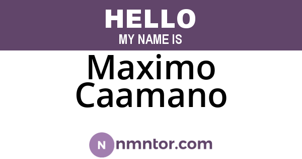 Maximo Caamano